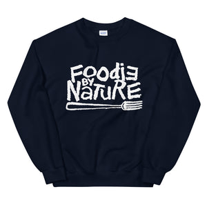 Foodie By Nature Sweatshirt