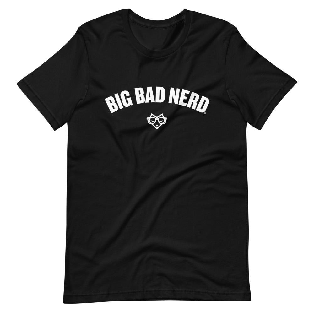 Big Bad Nerd Unisex T-Shirt