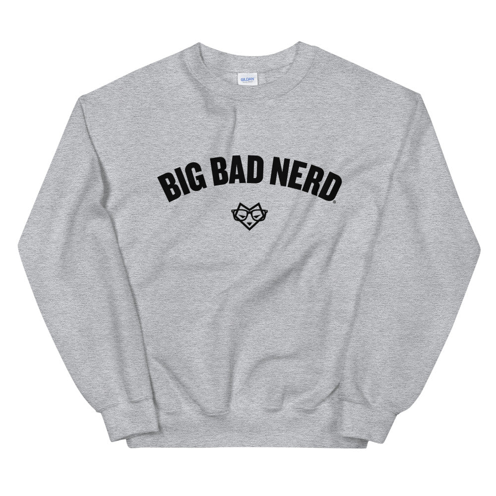 Big Bad Nerd Sweatshirt