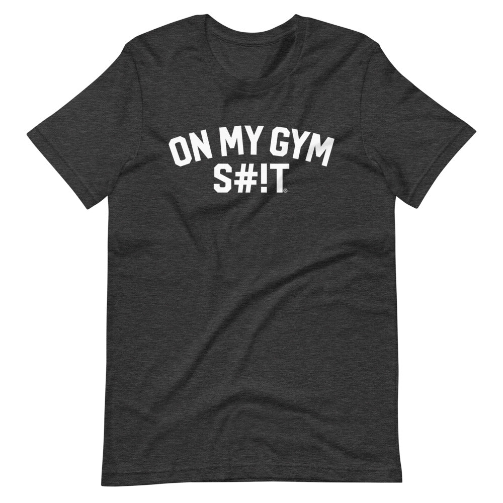On My Gym S T Block Unisex T Shirt Slife Brand Company